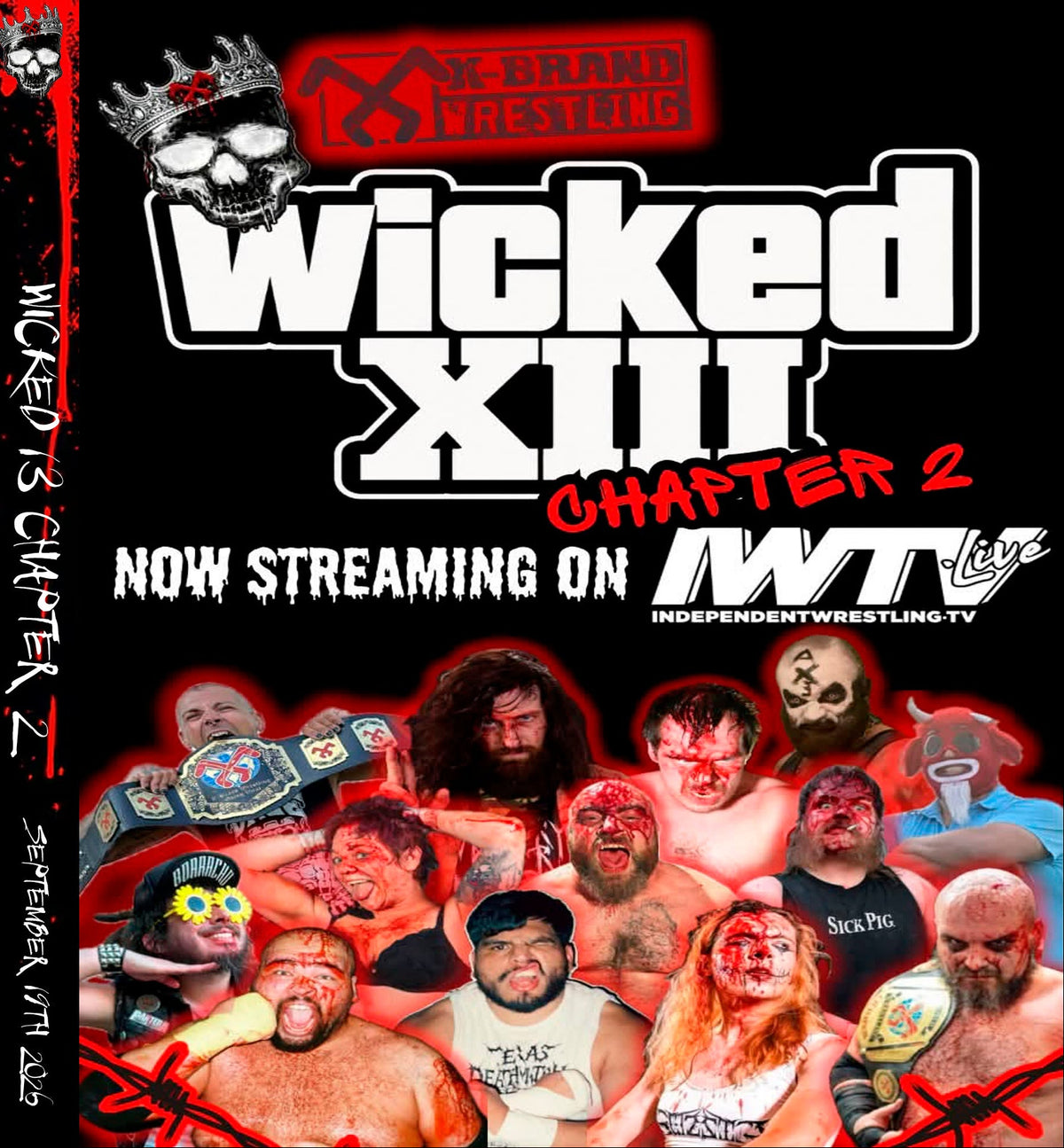 X Brand Wrestling - Wicked 13 Chapter 2