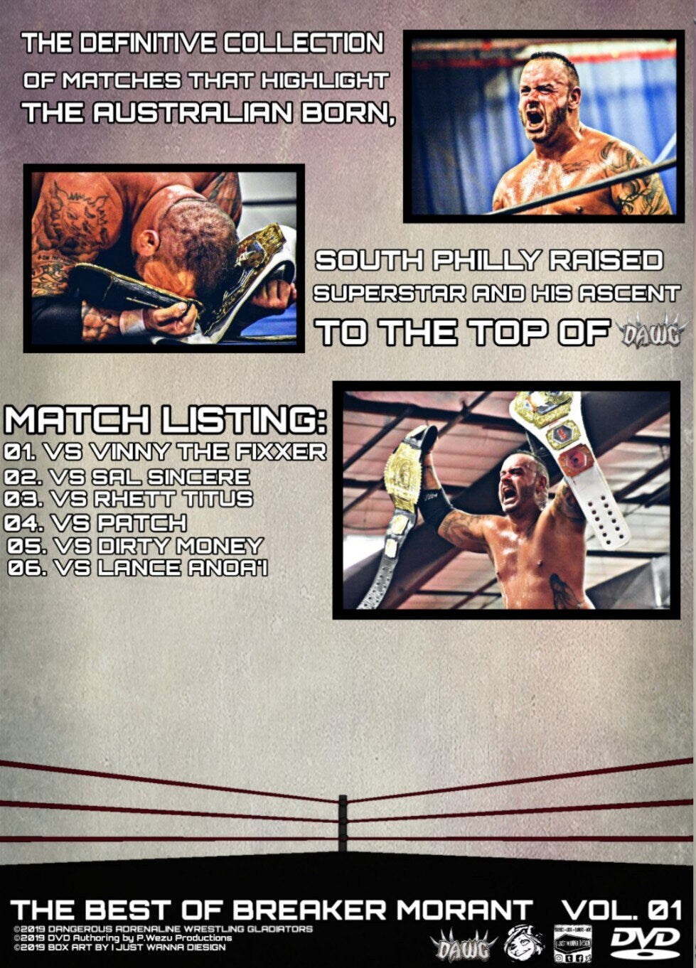 DAWG Pro Wrestling Presents: The Best Of Breaker Morant Vol. 1