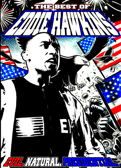 Best Of Eddie Hawkins - Evil Natural Presidential