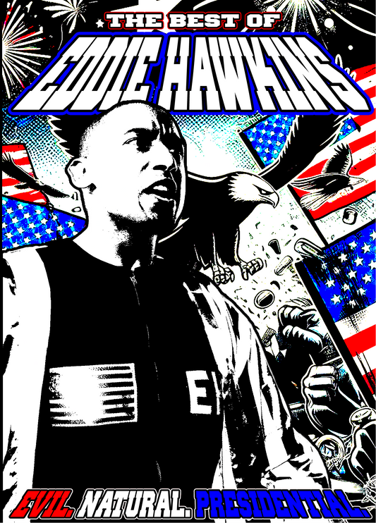 Best Of Eddie Hawkins - Evil Natural Presidential