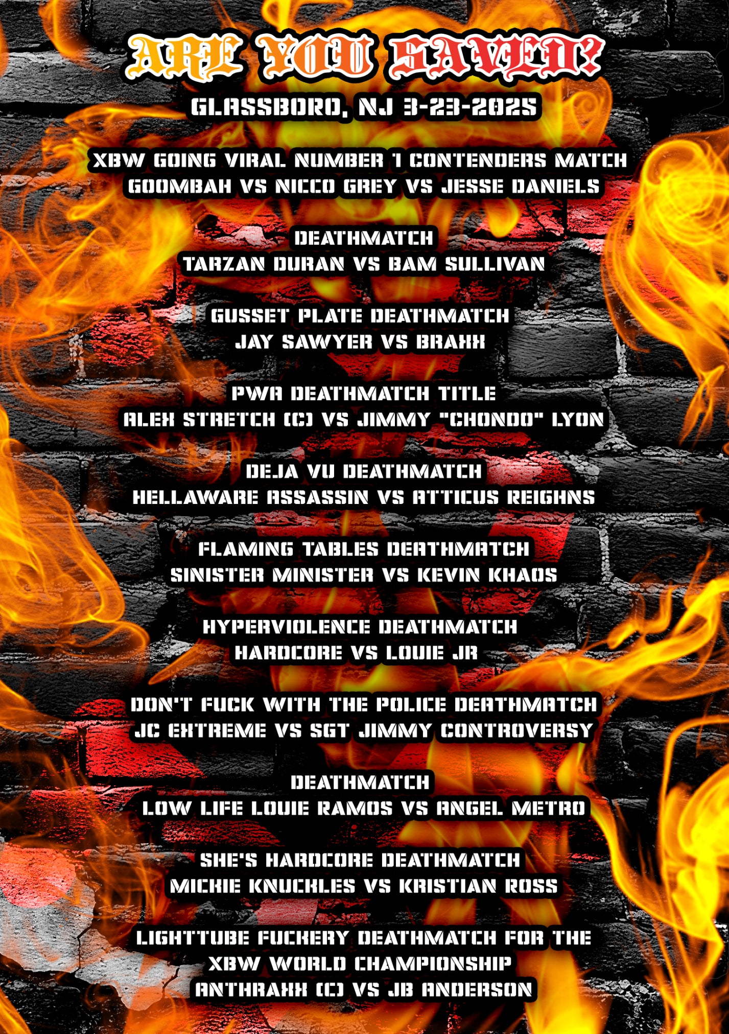 X.Brand Wrestling - Are You Saved? image 1