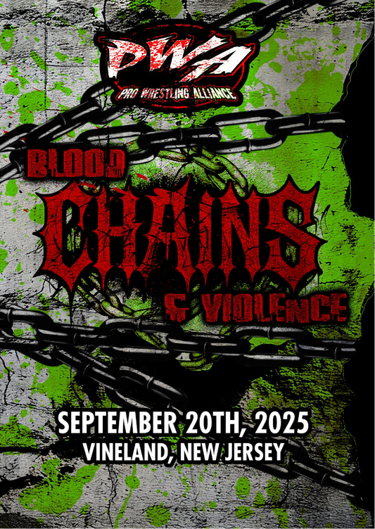 Pro Wrestling Alliance - Blood, Chains, Violence