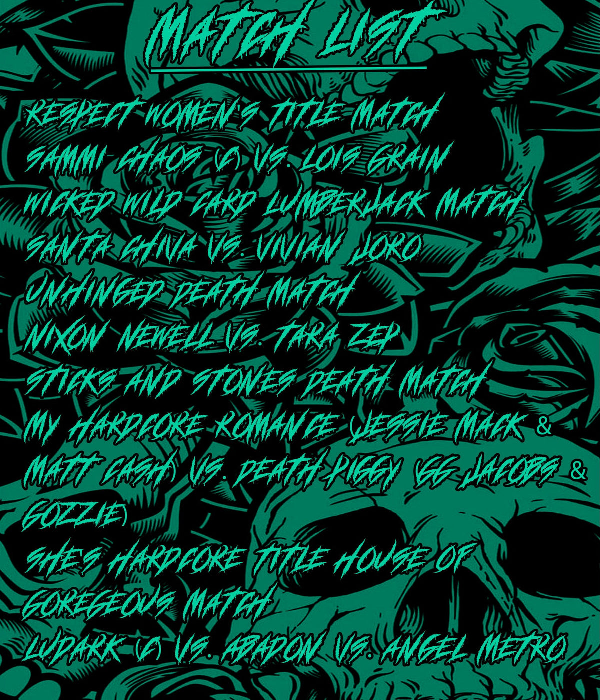 A green-tinted album or media cover design featuring the text 'MATCH LIST' on the left, 'PRESENTS' at the top right, and 'DRIP DEAD GOREGEONS' prominently across the center-right. Two figures are visible in a dark, moody scene, with heavy graphic typography and a distressed aesthetic.