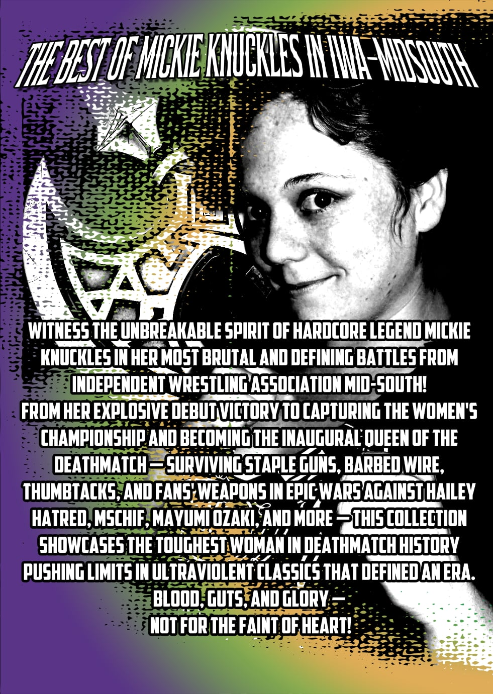 Best of Mickie Knuckles In IWA Mid-South image 1