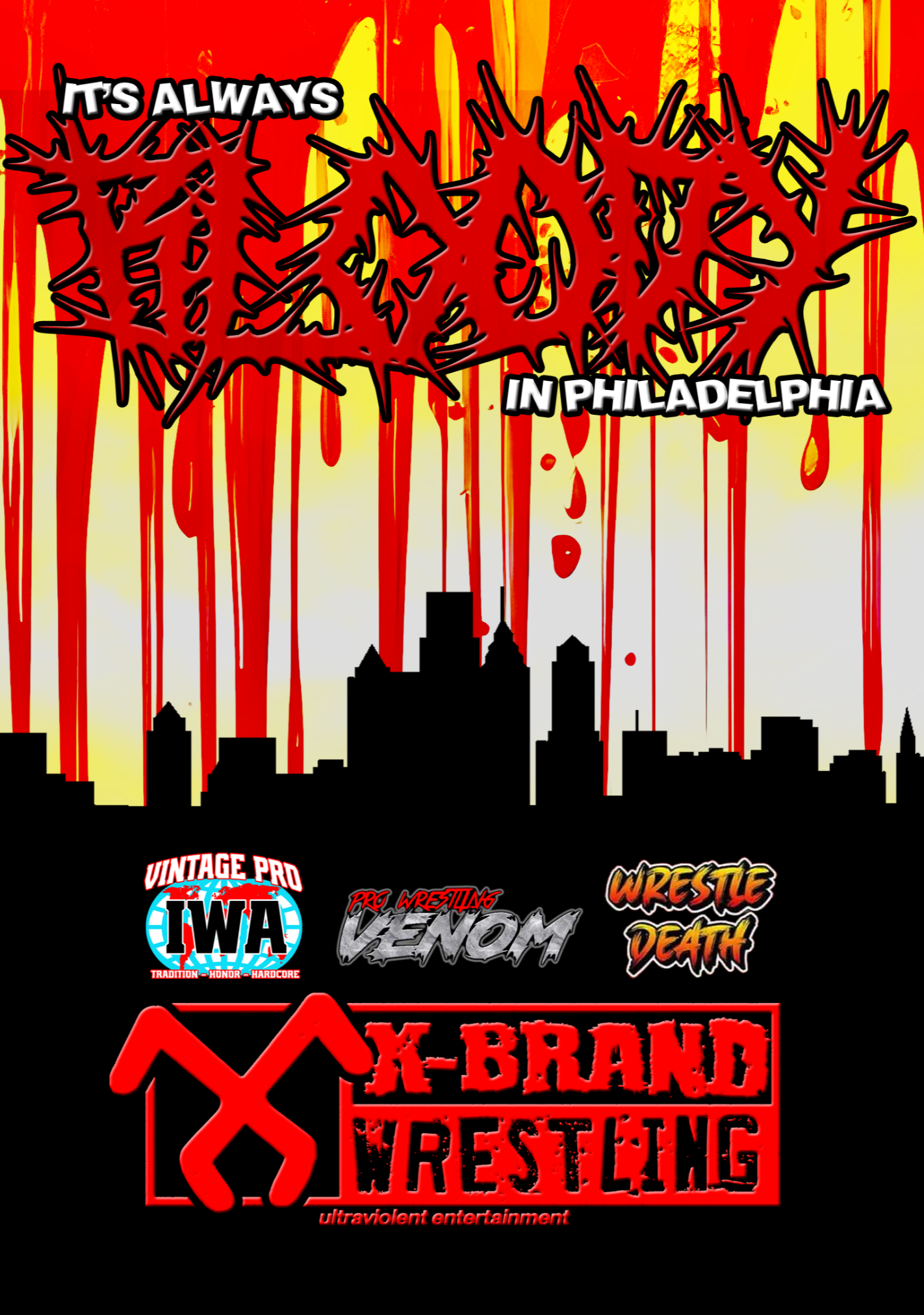 X Brand - It's Always Bloody In Philly DVD image 0