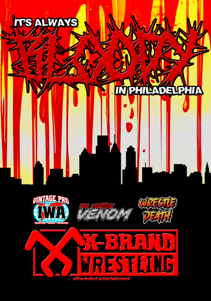 X Brand - It's Always Bloody In Philly DVD image 0