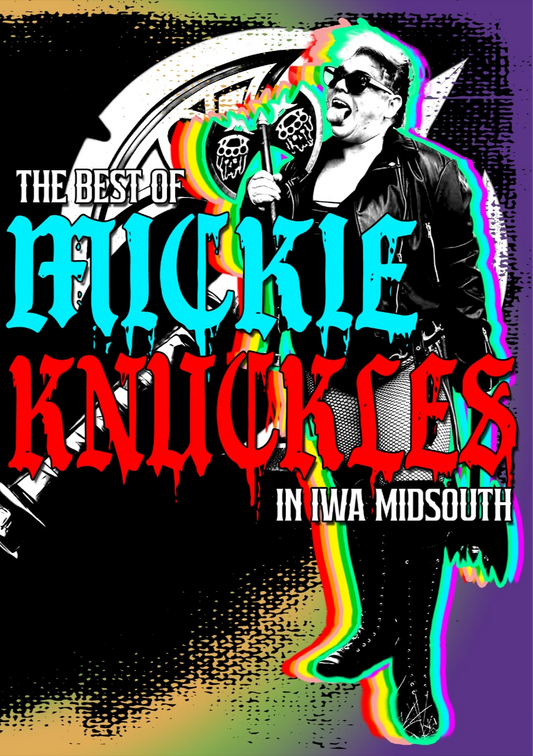 Best of Mickie Knuckles In IWA Mid-South image 0
